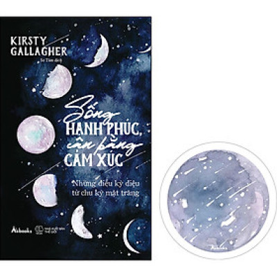 Sống Hạnh Phúc, Cân Bằng Cảm Xúc (Tặng Kèm: 01 Bookmark)