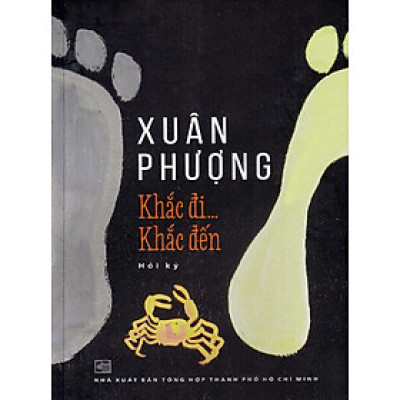 Khắc Đi..Khắc Đến (Hồi Ký)