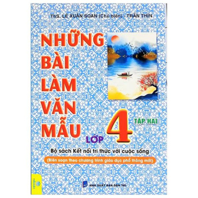 Sách - Những Bài Làm Văn Mẫu 4 - Tập 2 (Kết Nối)