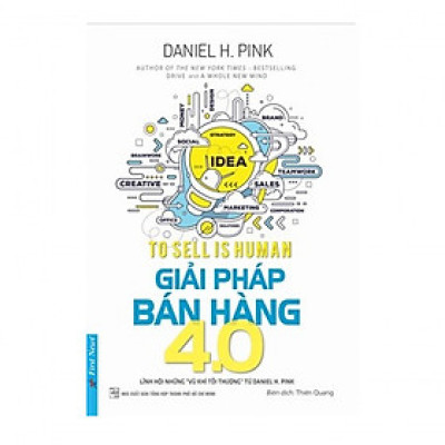 Combo Ý Tưởng Bán Hàng 4.0 Hiệu Quả : 100 Ý Tưởng Bán Hàng Hay Nhất Mọi Thời Đại + Giải Pháp Bán Hàng 4.0