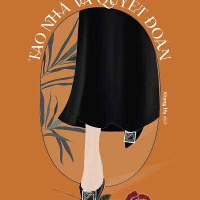 Tao Nhã Và Quyết Đoán