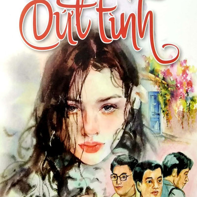 Dứt Tình (Tái Bản 2022)