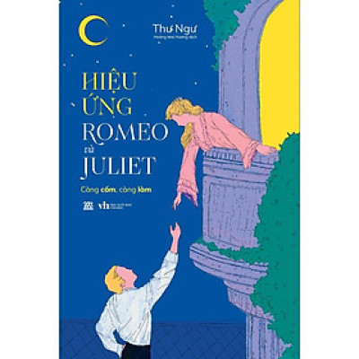 Sách - Hiệu Ứng Romeo Và Juliet - AZ Việt Nam
