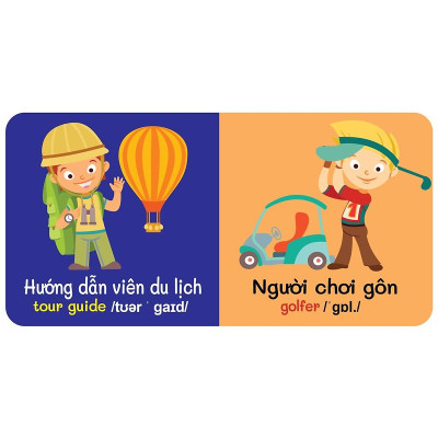 	Từ Điển Bằng Hình Đầu Tiên Của Bé - Jobs - Nghề Nghiệp (Song Ngữ Anh-Việt) _VT