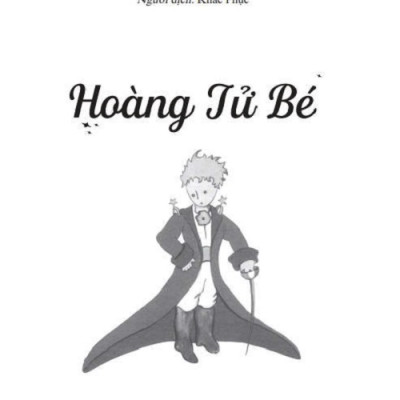 Sách - Tác Phẩm Chọn Lọc Văn Học Pháp:  Hoàng Tử Bé (Tái Bản)
