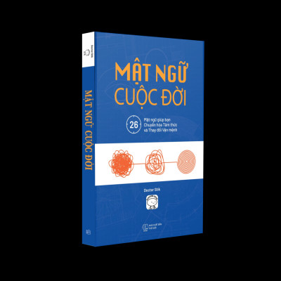 Mật Ngữ Cuộc Đời - 26 Mật Ngữ Giúp Bạn Chuyển Hóa Tâm Thức Và Thay Đổi Vận Mệnh (Doctor Stik) - Omega Plus