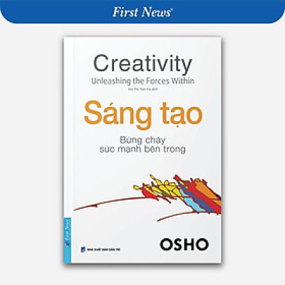 Sách - Sáng Tạo Bừng Cháy Sức Mạnh Bên Trong - Osho