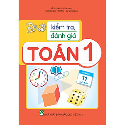 Sách - Bộ Đề Kiểm Tra, Đánh Giá Toán Lớp 1
