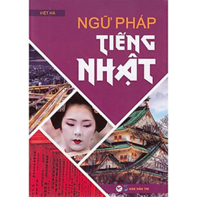 Sách - Ngữ Pháp Tiếng Nhật - Tân Việt Books