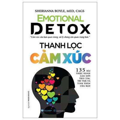 Sách - Emotional Detox - Thanh Lọc Cảm Xúc