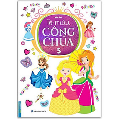 Sách - Tô Màu Công Chúa - Tập 5 - Minh Thắng