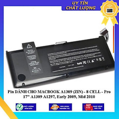 Pin dùng cho MACBOOK A1309  Pro 17" A1309 A1297, Early 2009, Mid 2010 - Hàng Nhập Khẩu New Seal