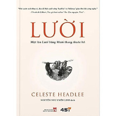 Sách - Lười - Một Lần Lười Bằng Mười Thang Thuốc Bổ