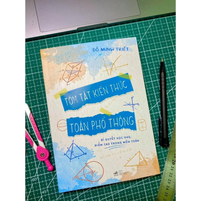 Sách Tóm tắt kiến thức toán phổ thông - Nhã Nam - BẢN QUYỀN