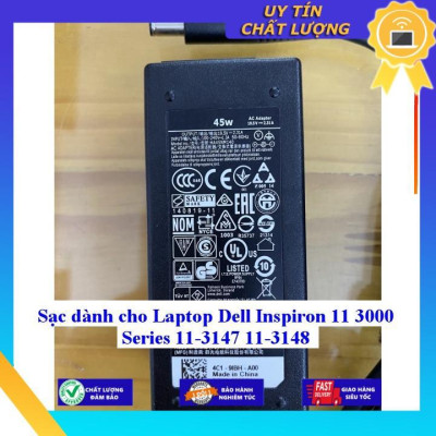 Sạc dùng cho Laptop Dell Inspiron 11 3000 Series 11-3147 11-3148 - Hàng Nhập Khẩu New Seal
