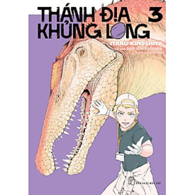 Thánh Địa Khủng Long 03 (Tặng kèm thẻ khủng long)