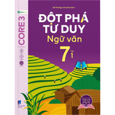 Sách - Đột Phá Tư Duy Ngữ Văn 7 - Chân trời sáng tạo