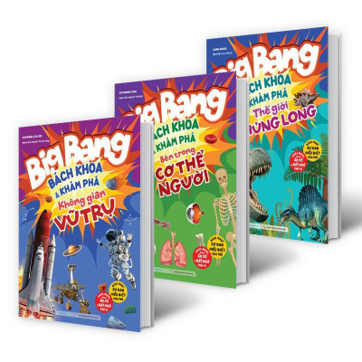 Sách Big Bang - Bách Khoa Và Khám Phá - Kích Hoạt Sự Ham Hiểu Biết Của Trẻ - Combo 3 Cuốn - Megabook