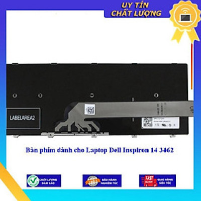 Bàn phím dùng cho Laptop Dell Inspiron 14 3462 - Hàng Nhập Khẩu New Seal
