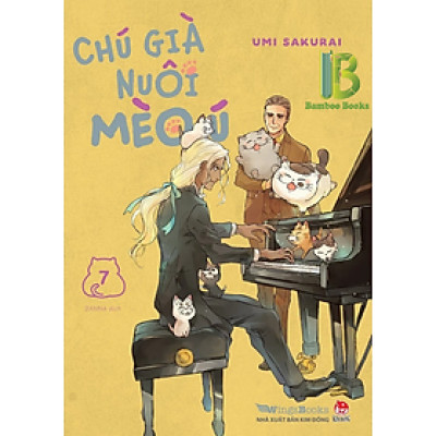 Truyện - Chú Già Nuôi Mèo Ú - Tập 7 - Umi Sakurai - Kim Đồng