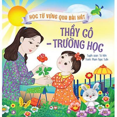 Học Từ Vựng Qua Bài Hát - Thầy Cô, Trường Học