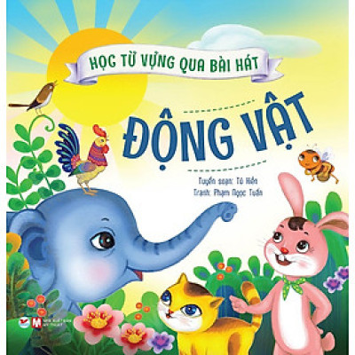 Học Từ Vựng Qua Bài Hát - Động Vật