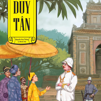 Tranh Truyện Lịch Sử Việt Nam: Duy Tân