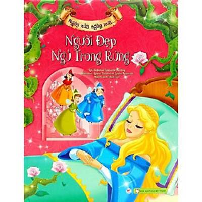 Sách - Ngày Xửa Ngày Xưa - Người Đẹp Ngủ Trong Rừng - Tân Việt Books