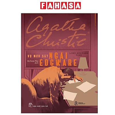 Sách - Vụ Mưu Sát Ngài Edgware - Lord Edgware Dies
