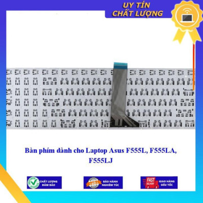 Bàn phím dùng cho Laptop Asus F555L F555LA F555LJ - Hàng Nhập Khẩu New Seal