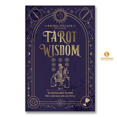 Sách - Tarot Wisdom - Tập 2 - 56 Lá Bài Ẩn Phụ - Bức Tranh Toàn Cảnh Của Vũ Trụ - Thái Hà Books