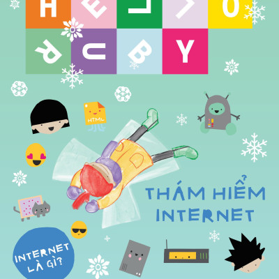 Hello Ruby - Thám Hiểm Internet - Bìa Cứng