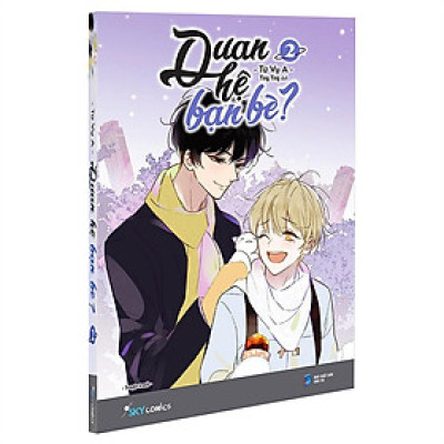 Sách - Quan Hệ Bạn Bè? - Tập 2 (Kèm Bookmark)