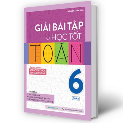 Sách - Combo Giải bài tập và học tốt Toán 6 - tập 1 + 2 Tập (Theo Sách giáo khoa Kết nối tri thức với cuộc sống) (MG)