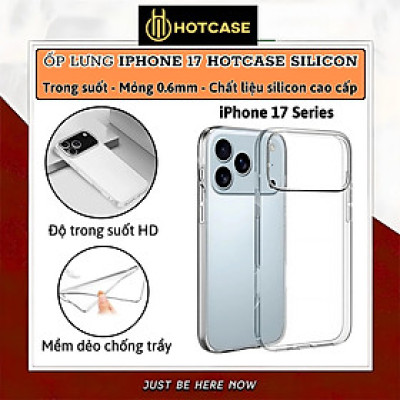 Ốp lưng dẻo silicon trong suốt mỏng 0.6mm cho iPhone 17 Pro Max / 17 Air / iP 17 Pro / 17 hiệu Hotcase Ultra thin - Chống trầy xước, siêu mỏng, độ trong full HD - Hàng nhập khẩu