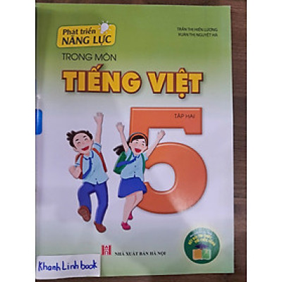 Sách Phát Triển Năng Lực Trong Môn Tiếng Việt 5 - Tập 1 + 2 - Kết nối tri thức