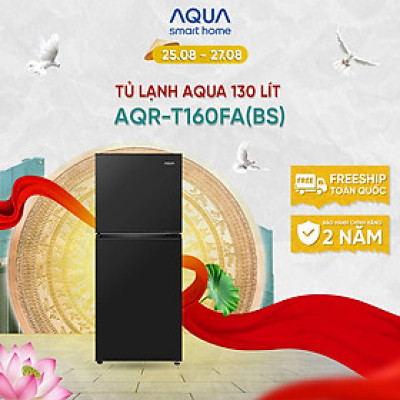 [DAILY] Tủ lạnh AQUA ngăn đá trên 130L AQR-T160FA(BS) - Freeship toàn quốc - Hàng chính hãng - Bảo hành 2 năm