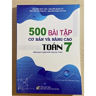 Sách - 500 Bài tập cơ bản và nâng cao Toán 7