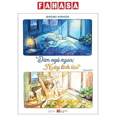 Đêm Ngủ Ngon, Ngày Tỉnh Táo