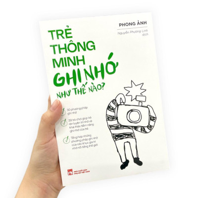 Trẻ Thông Minh Ghi Nhớ Như Thế Nào