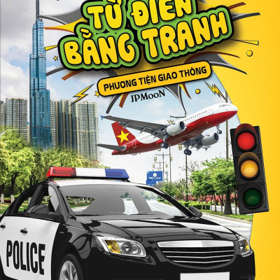 Từ Điển Bằng Tranh - Phương Tiện Giao Thông