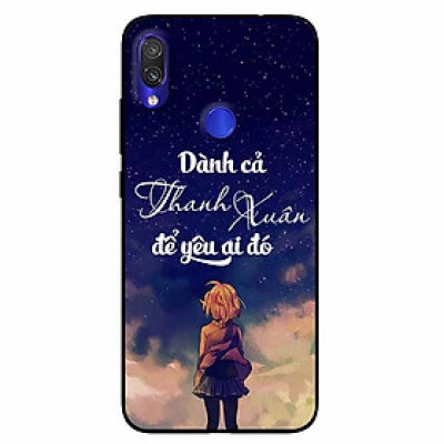 Ốp lưng in cho Xiaomi Redmi Note 7 Mẫu Dành Cả Thanh Xuân Girl