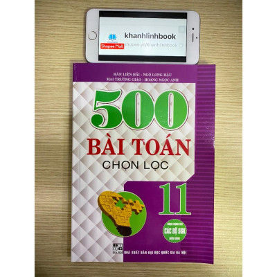 Sách - 500 bài toán chọn lọc 11 (dùng chung cho các bộ sgk hiện hành)