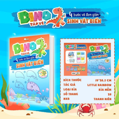 Sách - Dino Tập Vẽ - 4 Bước Vẽ Đơn Giản Sinh Vật Biển - Megabook