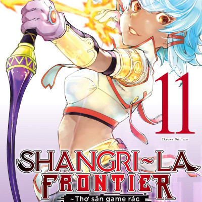 Shangri-La Frontier ~ Thợ Săn Game Rác Khiêu Chiến Game Thần Thánh ~ Tập 11