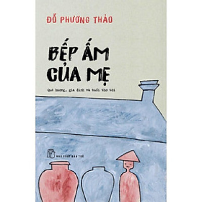 Bếp Ấm Của Mẹ (  Trẻ )  Bản Quyền - Bản Quyền