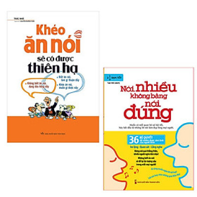 Combo sách: Khéo Ăn Nói Sẽ Có Được Thiên Hạ (TB) + Nói Nhiều Không Bằng Nói Đúng (TB) - (MinhLongbooks)