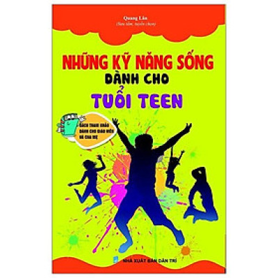 Những Kỹ Năng Sống Dành Cho Tuổi Teen (2 Màu)