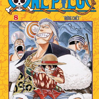 Sách - One Piece - Tập 8 - Đừng Chết! (Tái Bản 2025)