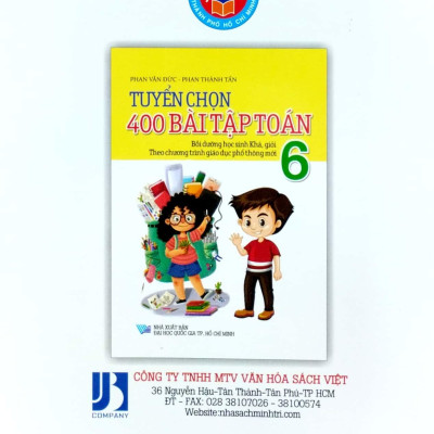 Tuyển Chọn 400 Bài Tập Toán 6 (Chương Trình Mới)